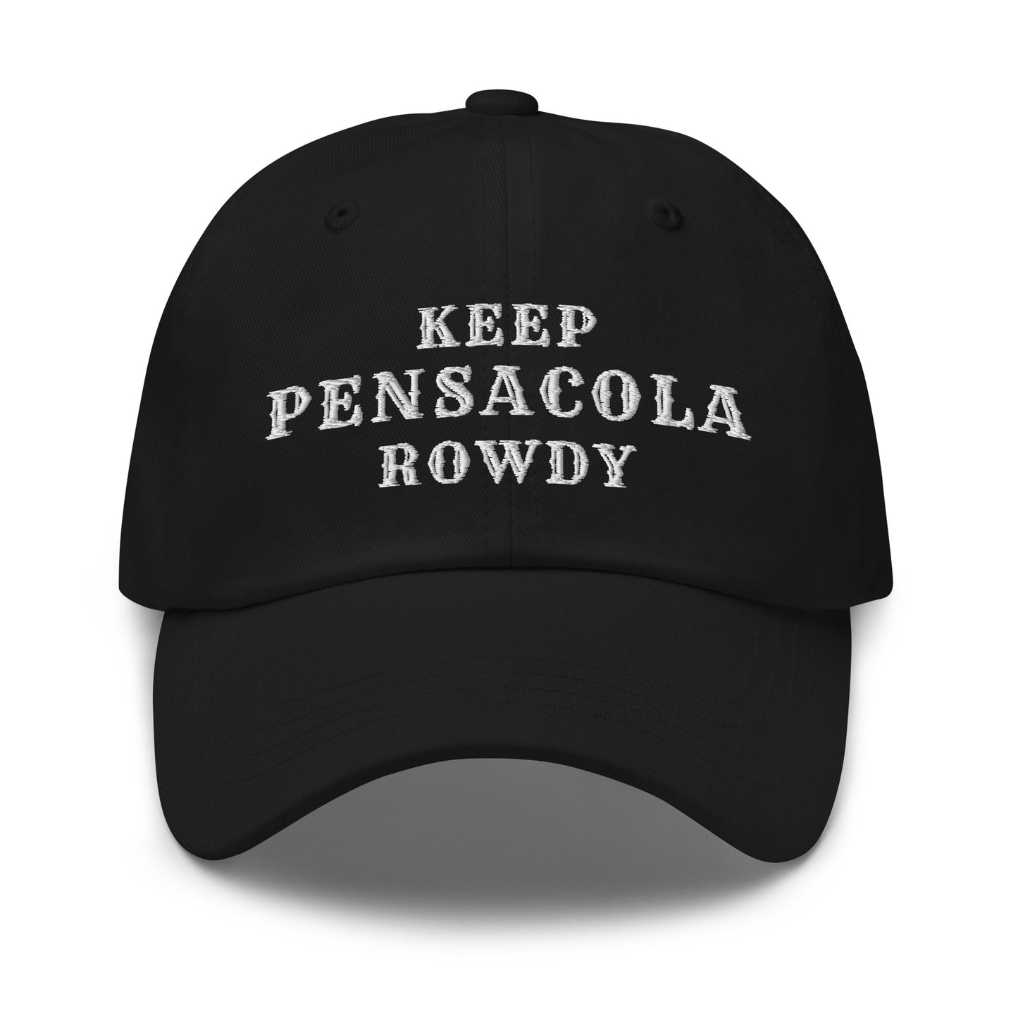 Keep Pensacola Rowdy Dad Hat