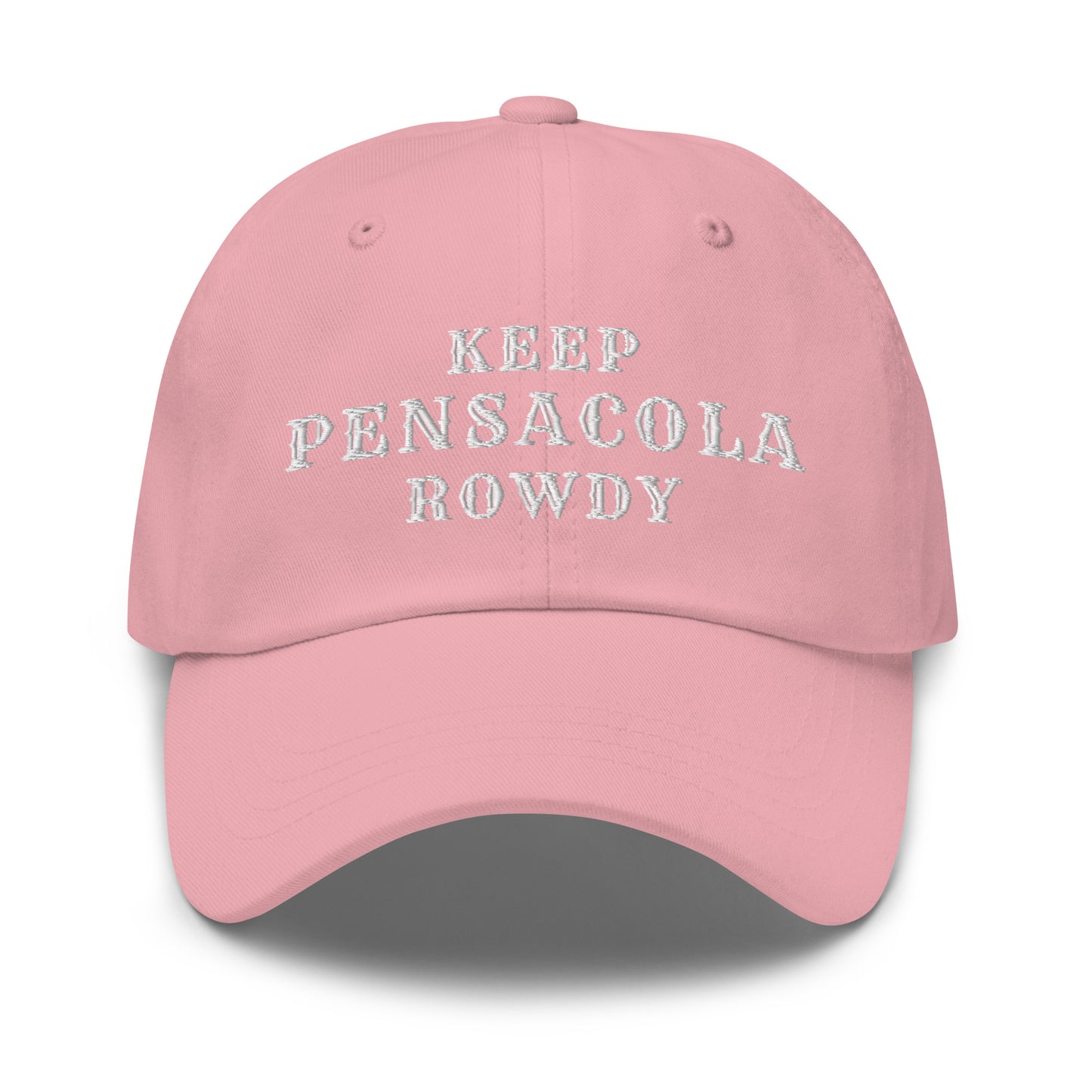Keep Pensacola Rowdy Dad Hat