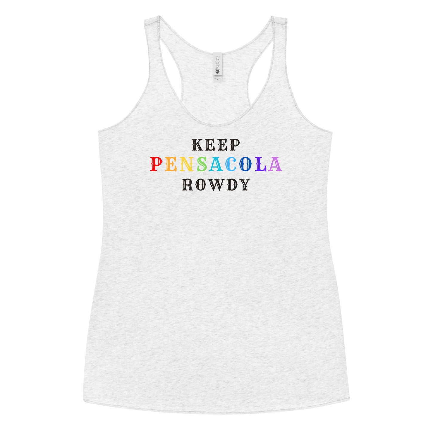 Keep Pensacola Rowdy PRIDE - Women's Tank